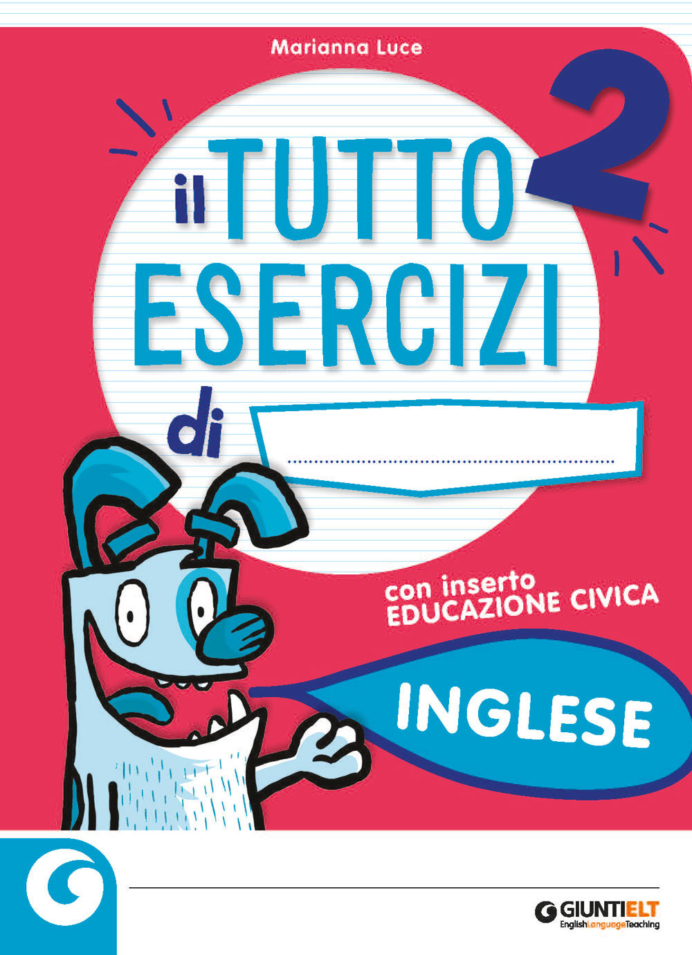 Il tutto esercizi. Inglese. Per la Scuola elementare. Vol. 2