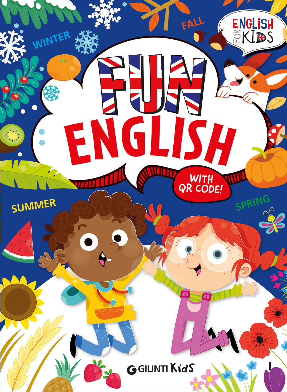 Fun english. English for kids. Ediz. a colori. Con QR code