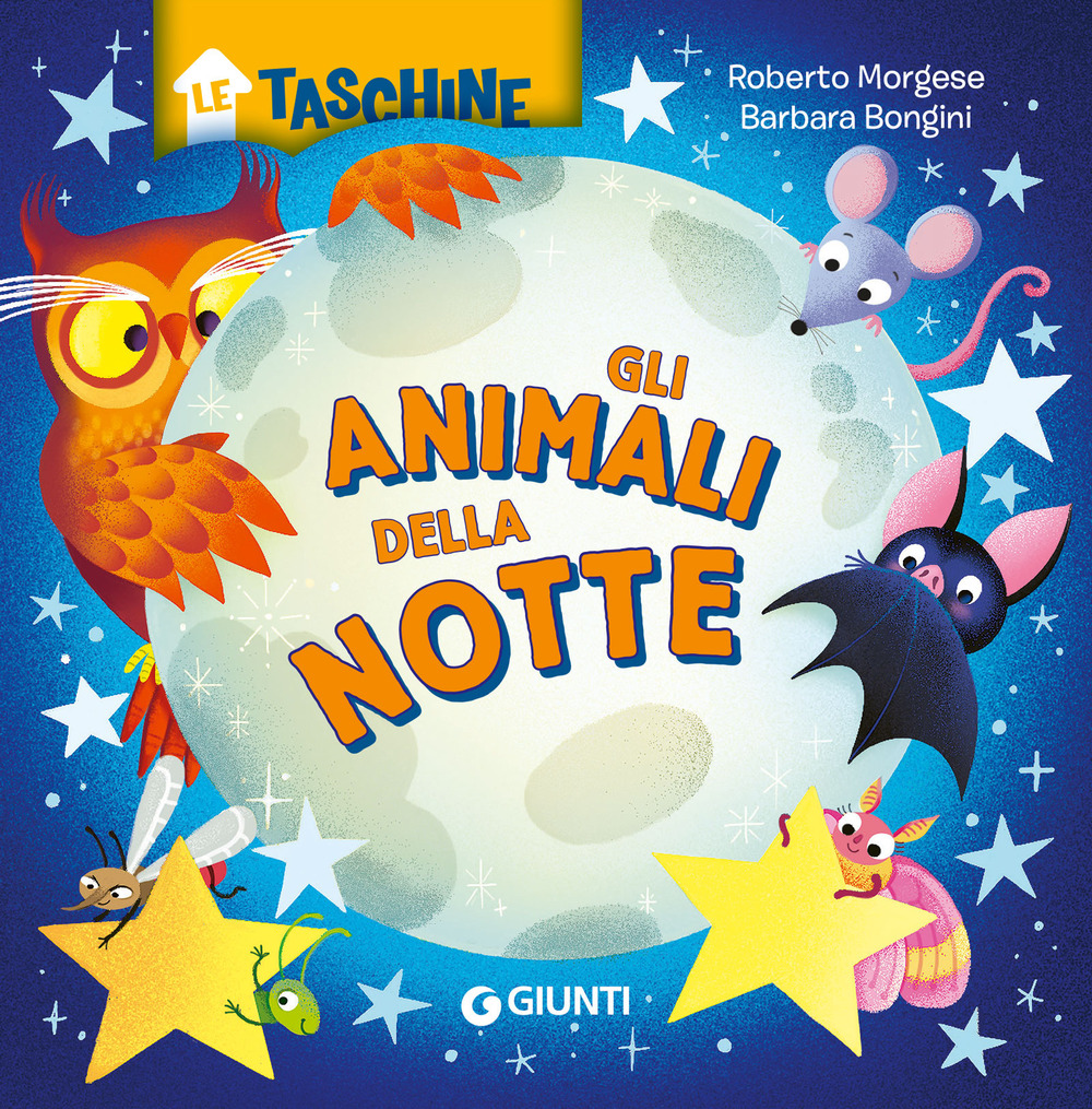 Animali della notte. Ediz. a colori