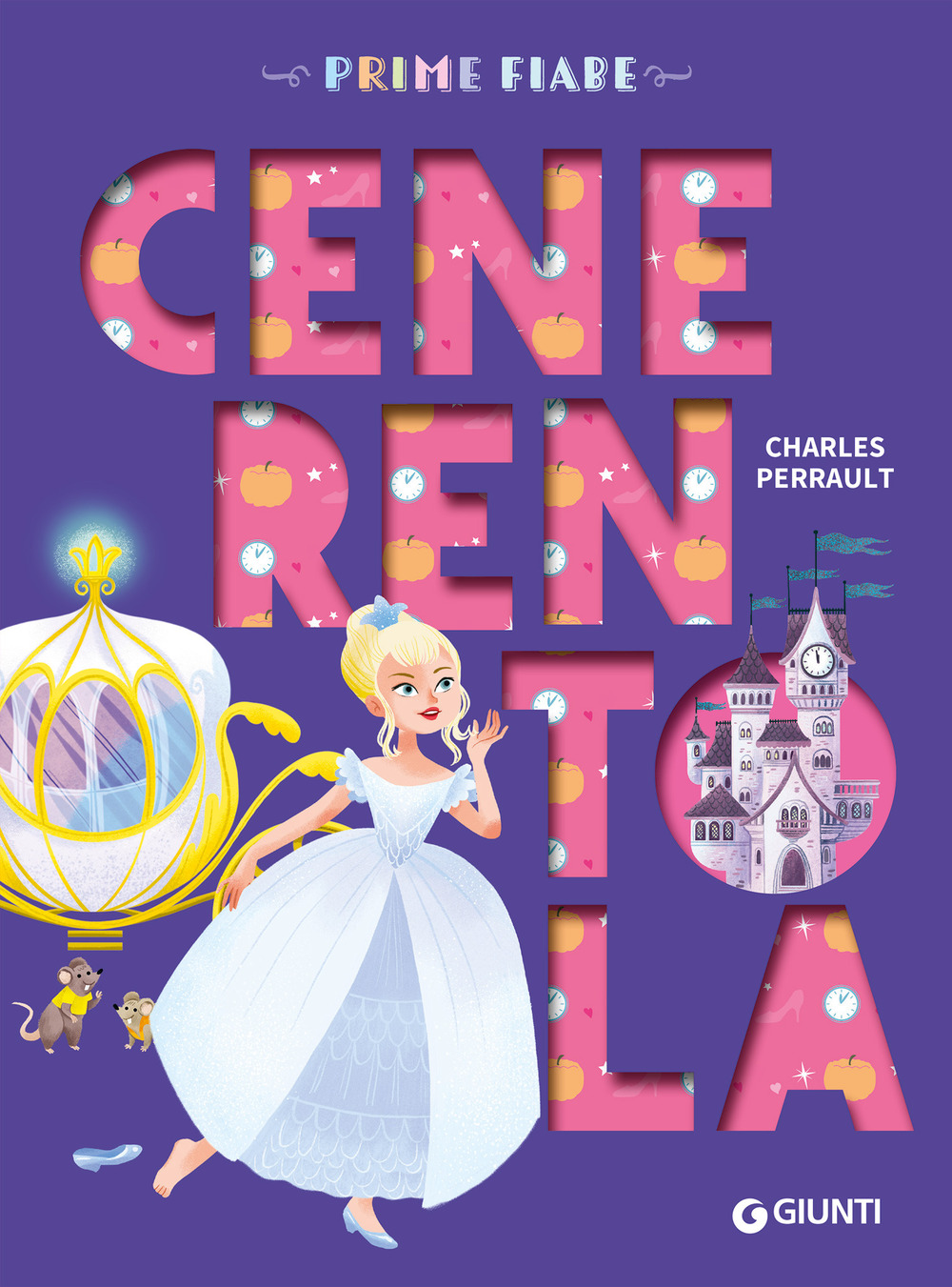 Cenerentola. Ediz. a colori