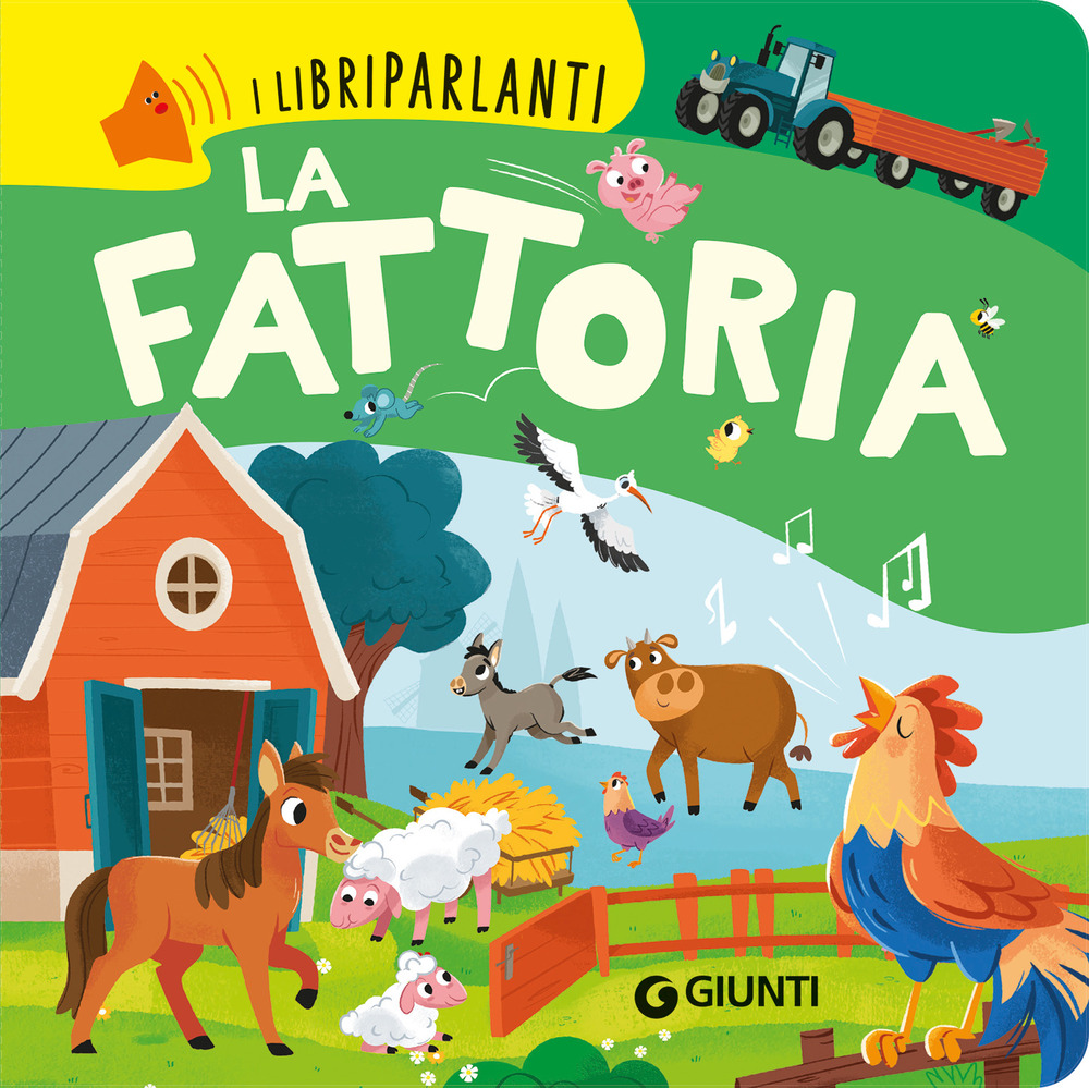 La fattoria. Libri parlanti. Ediz. a colori