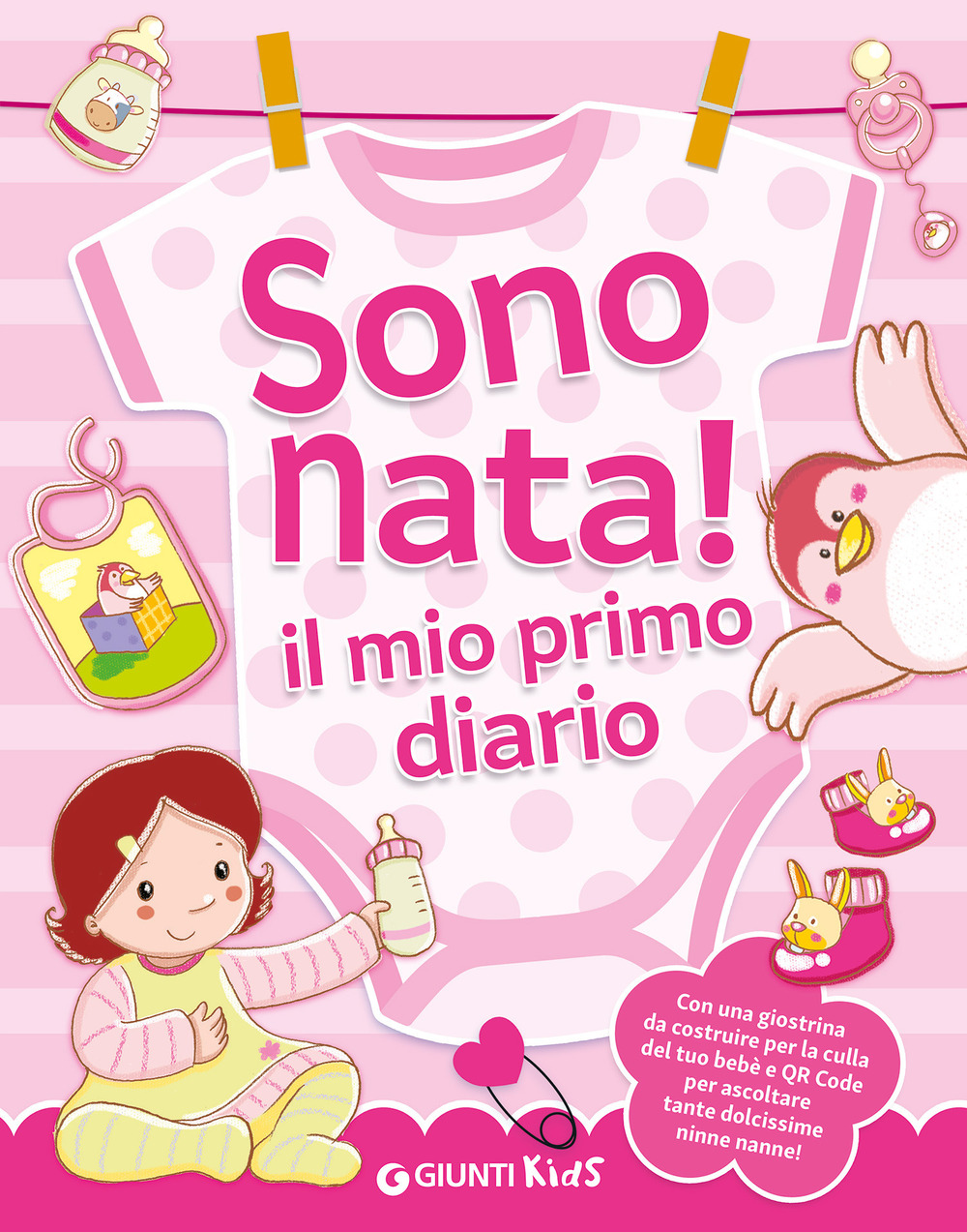 Sono nata! Il mio primo diario. Ediz. illustrata. Con QR code per ascoltare le ninne nanne. Con giostrina da montare