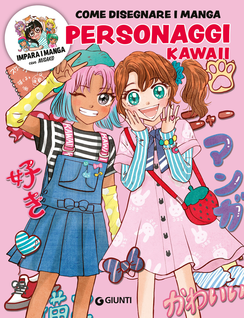Personaggi kawaii. Come disegnare i manga. Ediz. a colori. Con QR code per modelli e tutorial