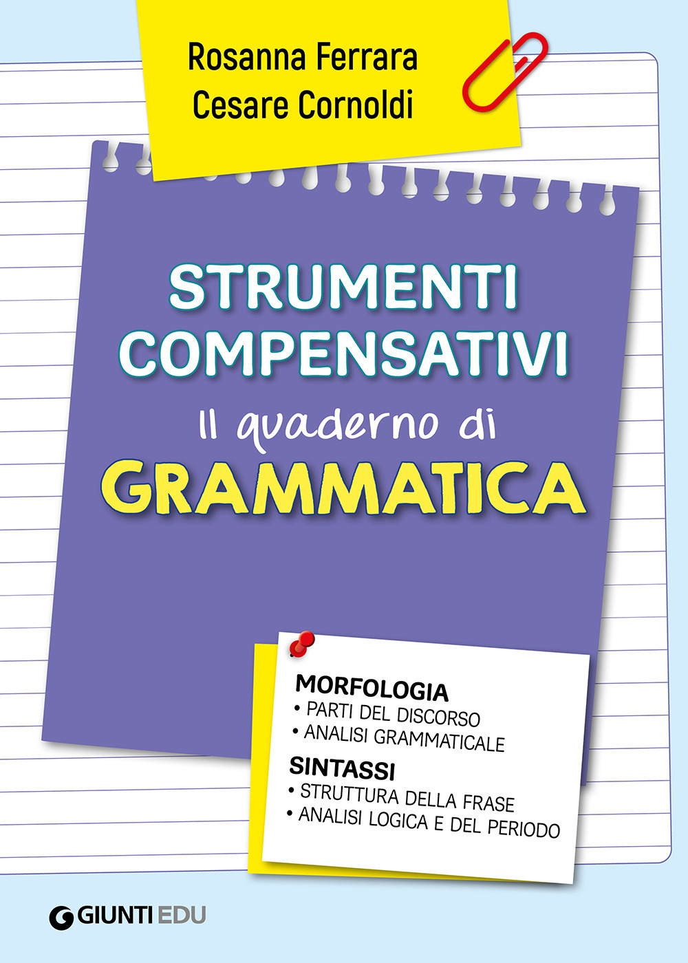 Strumenti compensativi. Il quaderno di grammatica