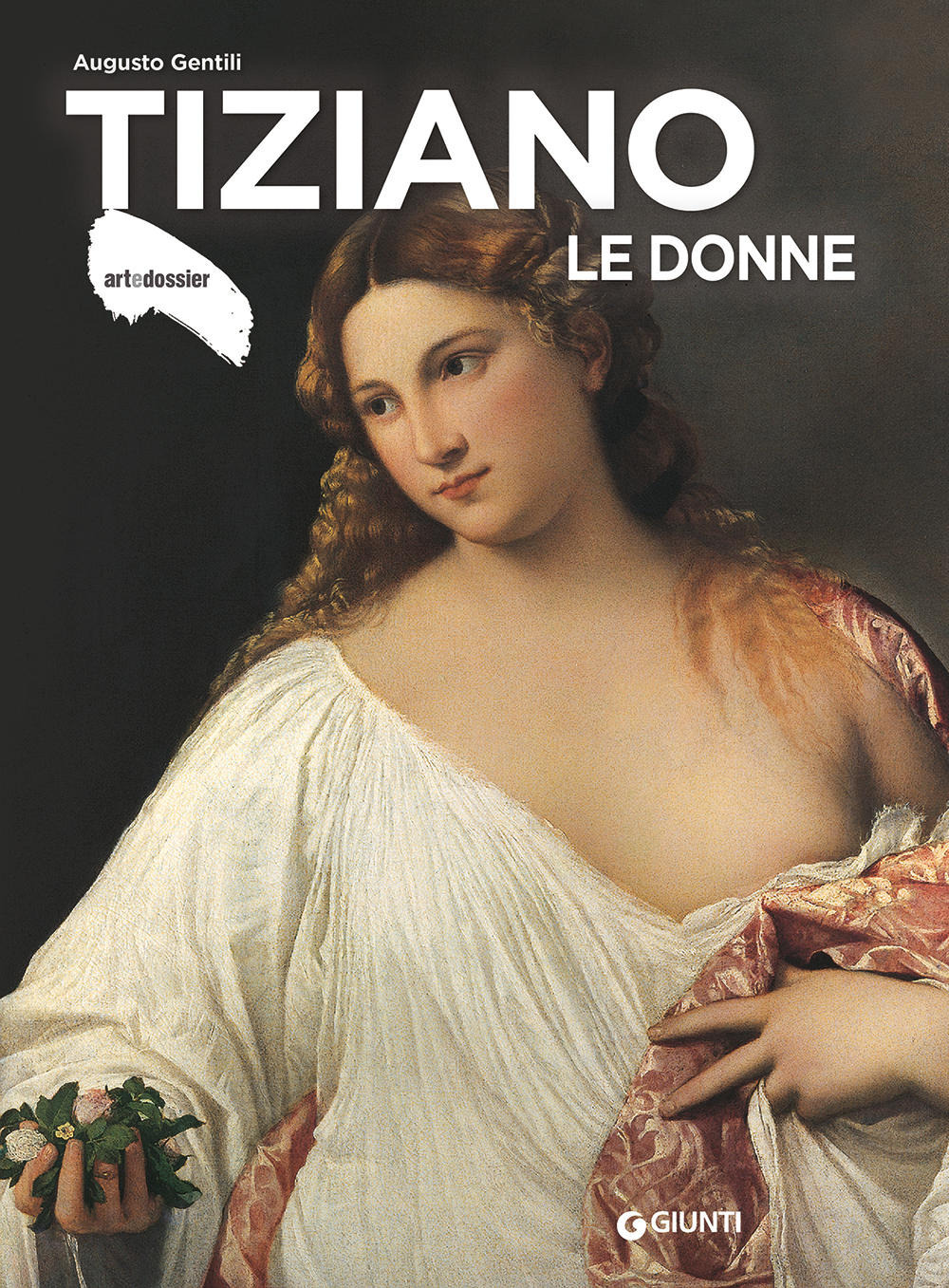 Tiziano. Le donne. Ediz. a colori