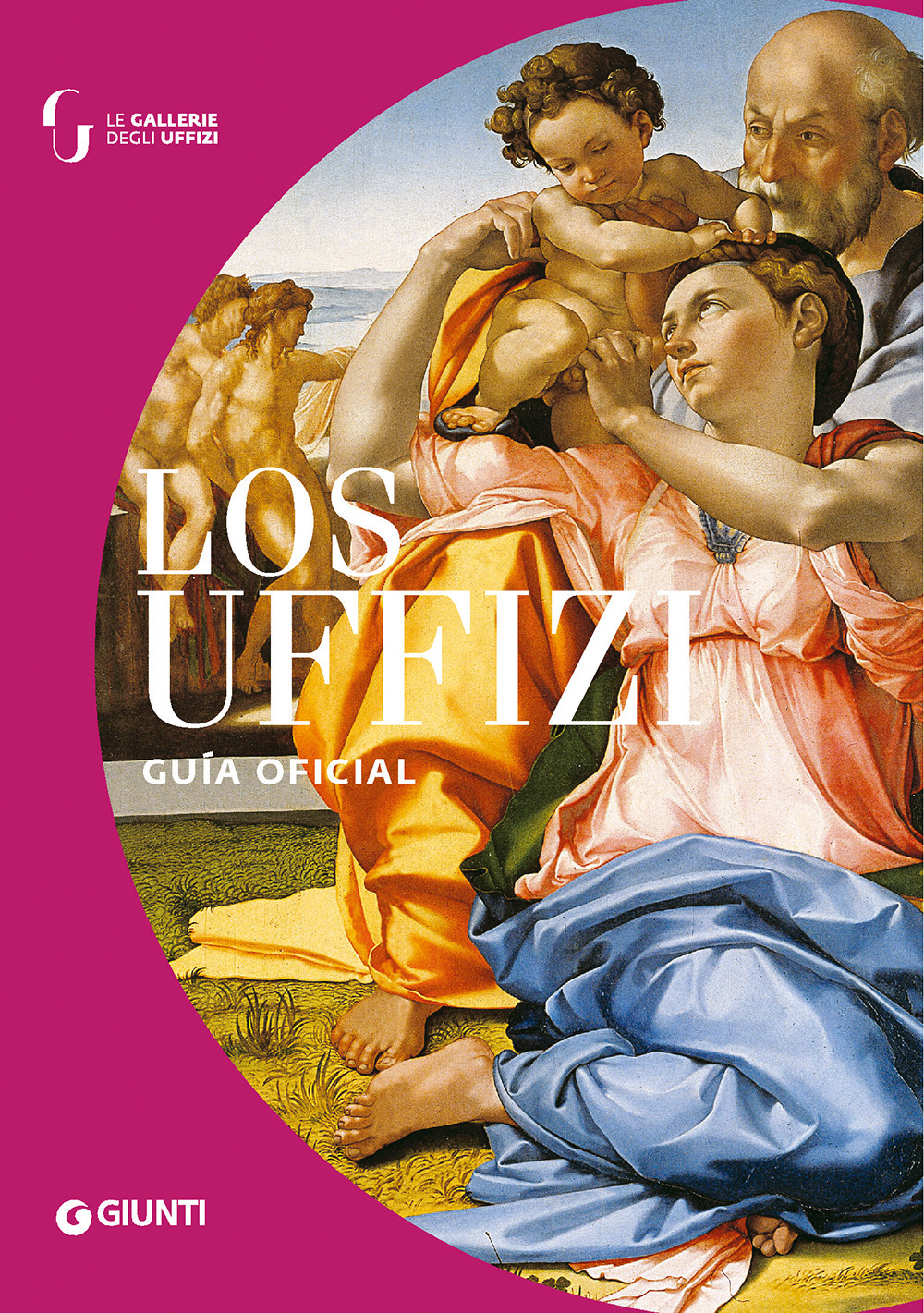 Los Uffizi. Guía oficial