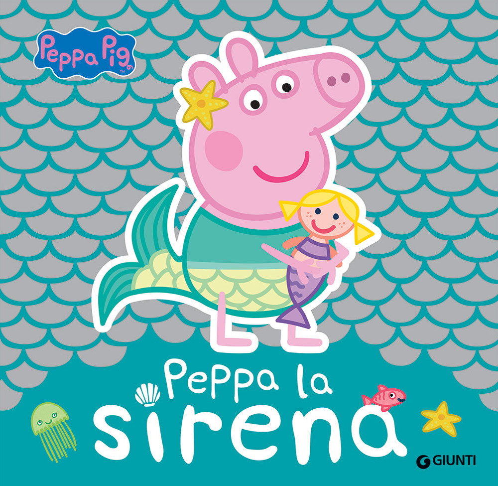 Peppa la sirena. Peppa Pig