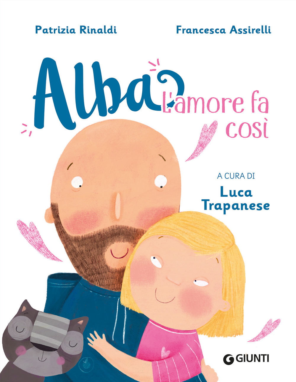 L'amore fa così. Alba. Ediz. a colori