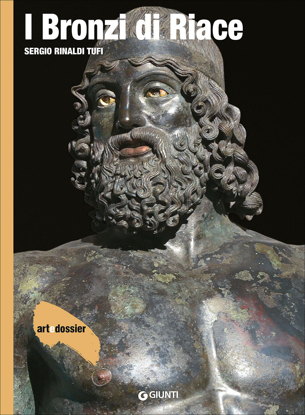 I Bronzi di Riace. Ediz. illustrata