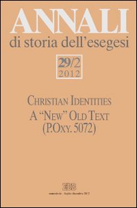 Annali di storia dell'esegesi (2012). Vol. 29/2