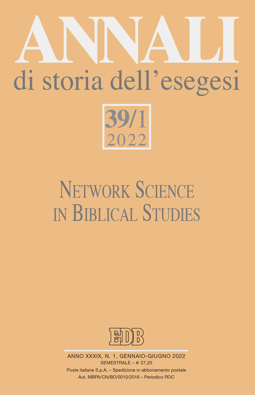 Annali di storia dell'esegesi (2022). Vol. 39/1