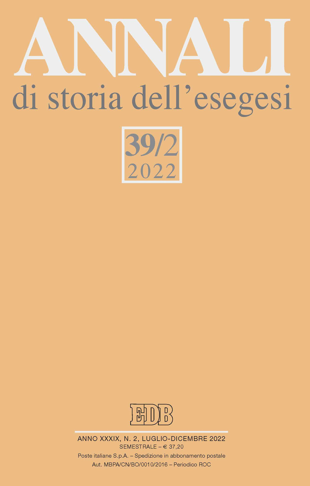 Annali di storia dell'esegesi (2022). Vol. 39/2