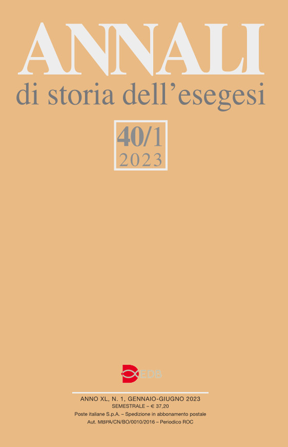 Annali di storia dell'esegesi (2023). Vol. 40