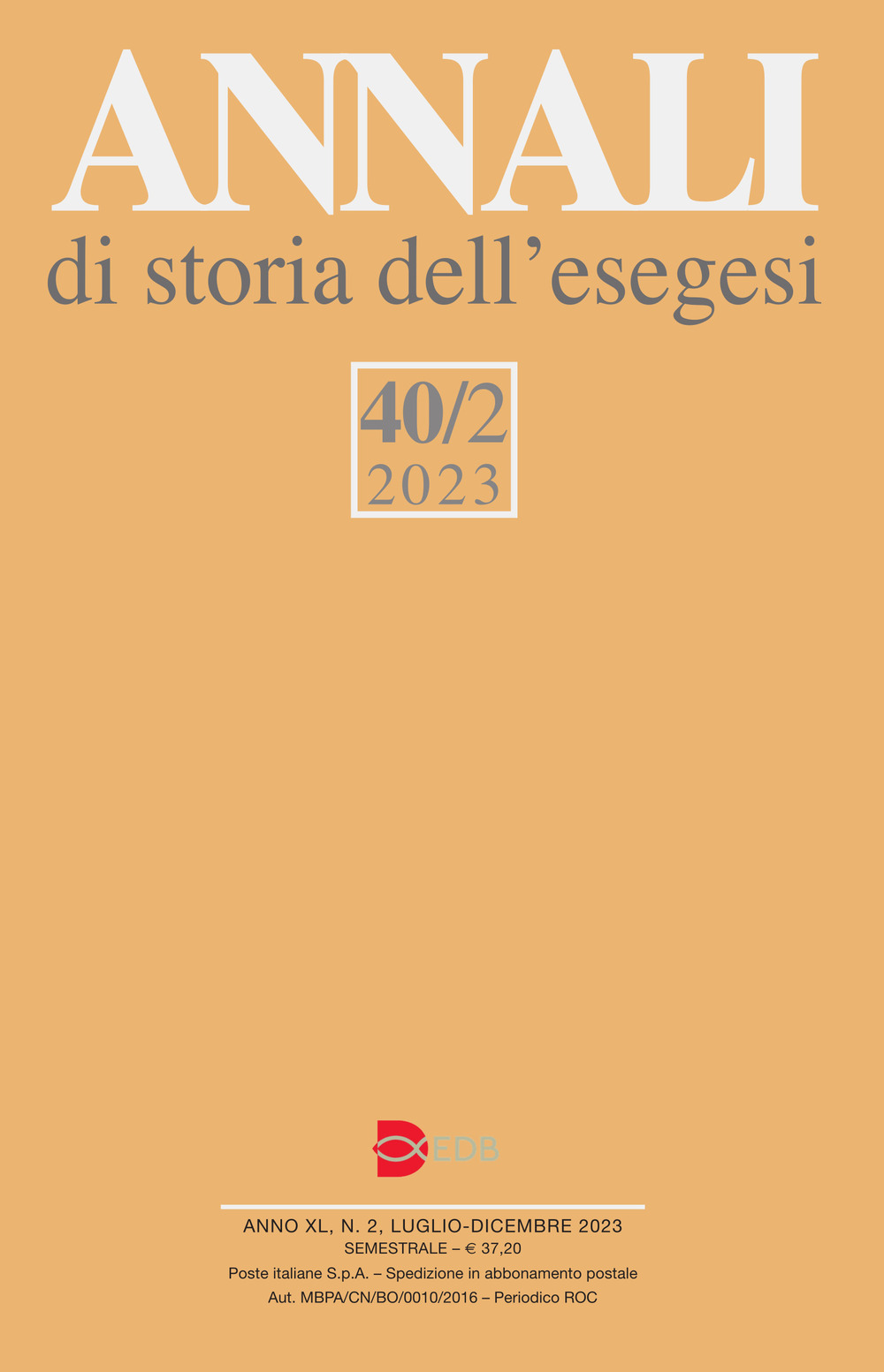 Annali di storia dell'esegesi (2023). Vol. 40/2