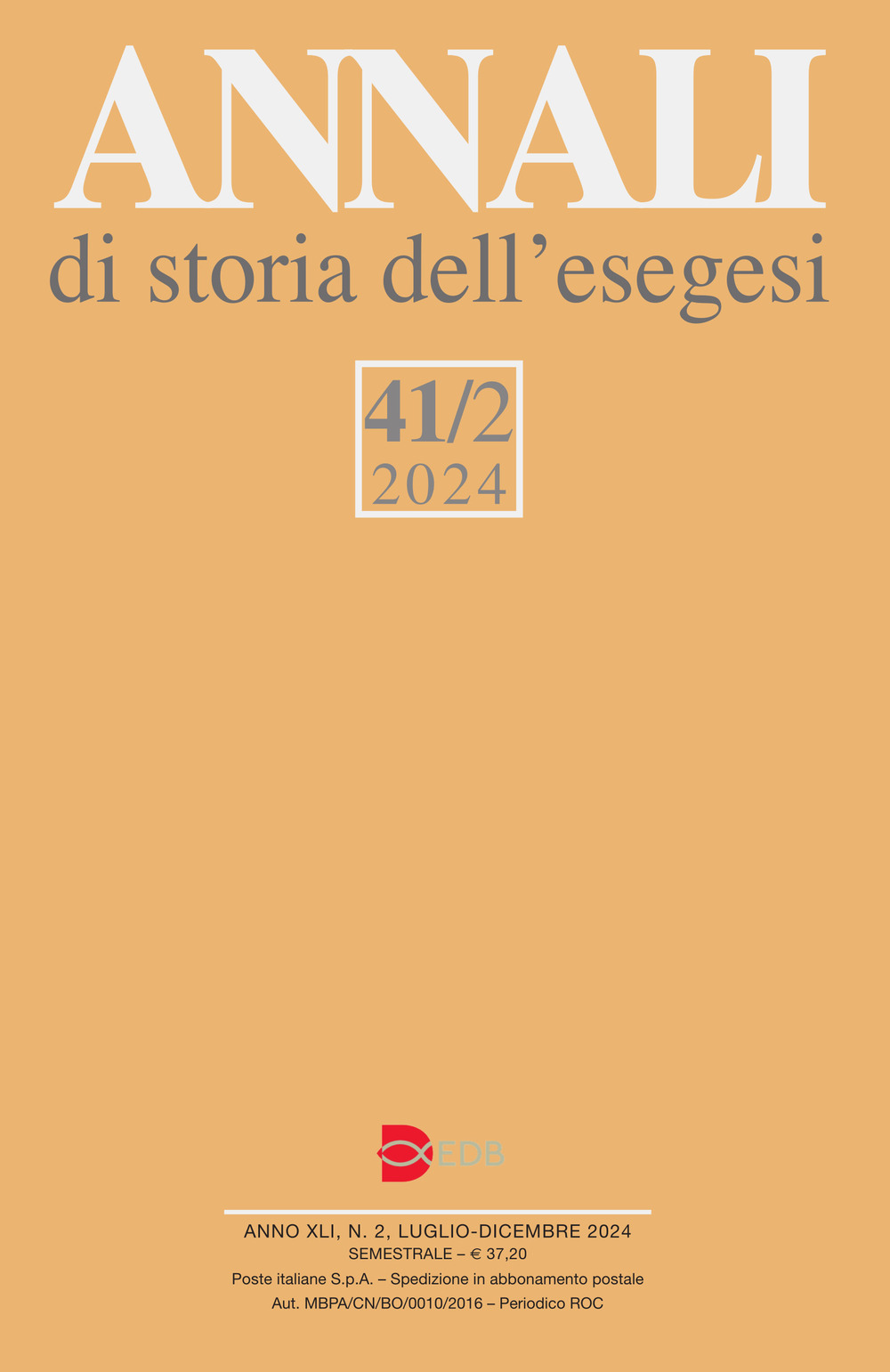 Annali di storia dell'esegesi (2024). Vol. 41/2