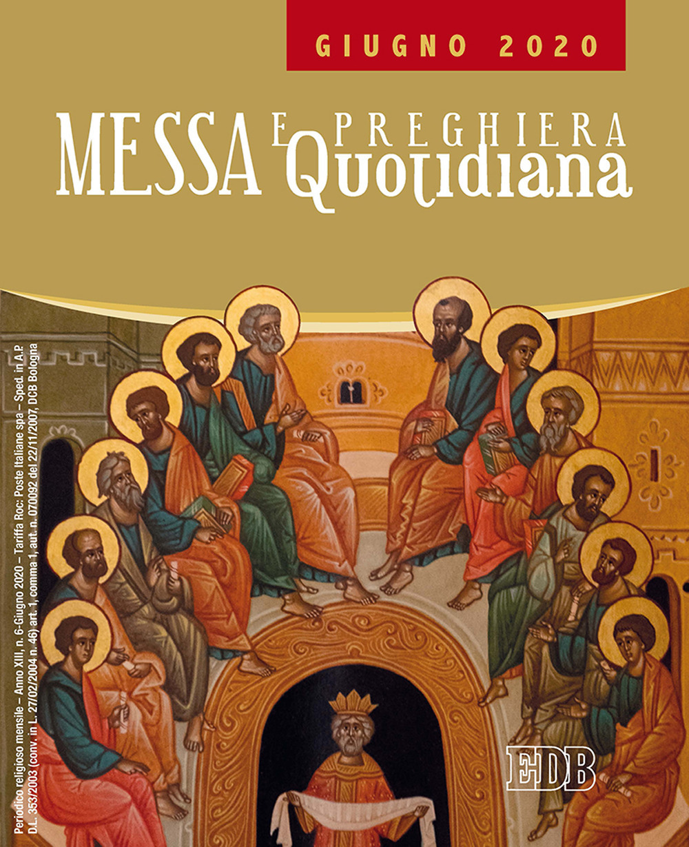 Messa e preghiera quotidiana (2020). Vol. 6: Giugno