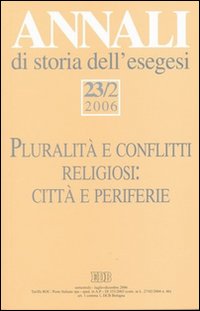 Annali di storia dell'esegesi (2006). Vol. 23/2