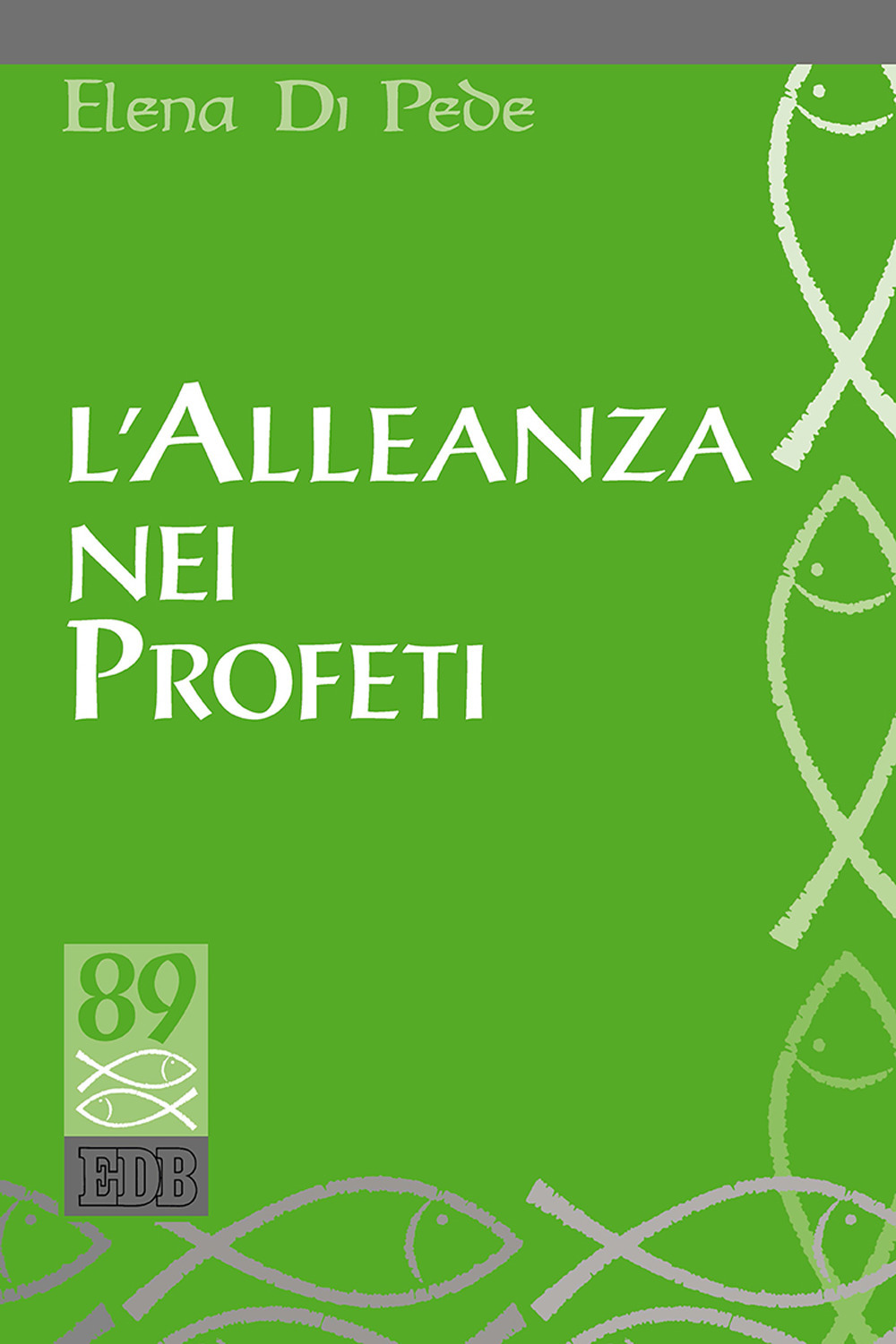 L'Alleanza nei Profeti