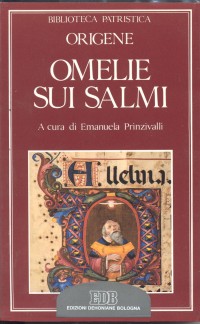 Omelie sui Salmi. Homiliae in Psalmos XXXVII-XXXVIII