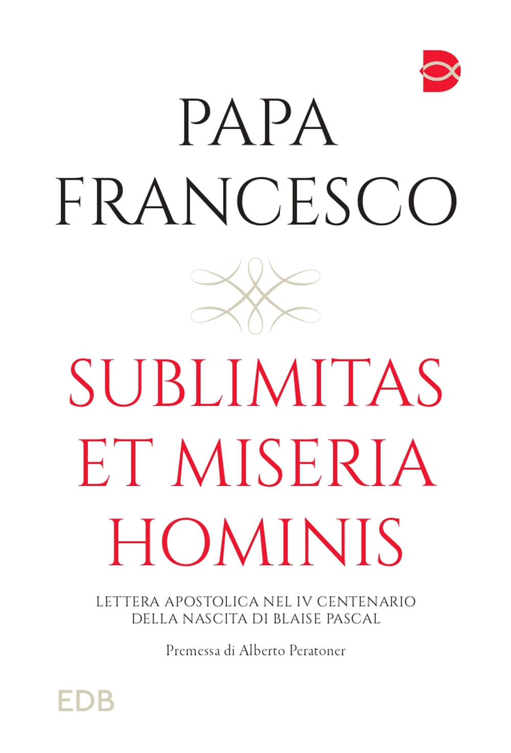 Sublimitas et miseria hominis