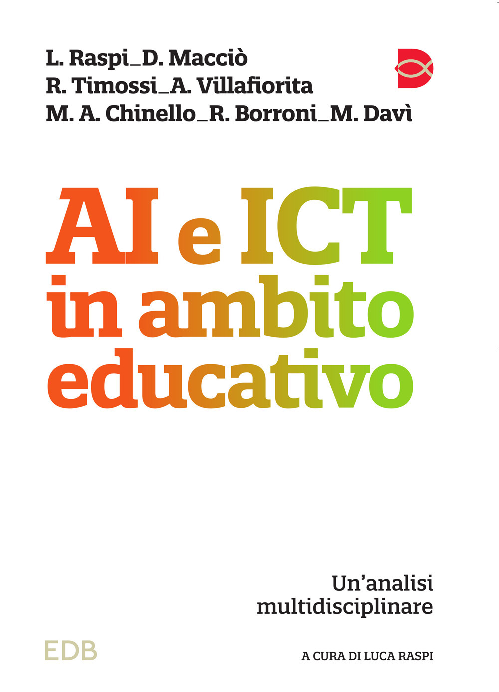 AI e ICT in ambito educativo. Un'analisi multidisciplinare