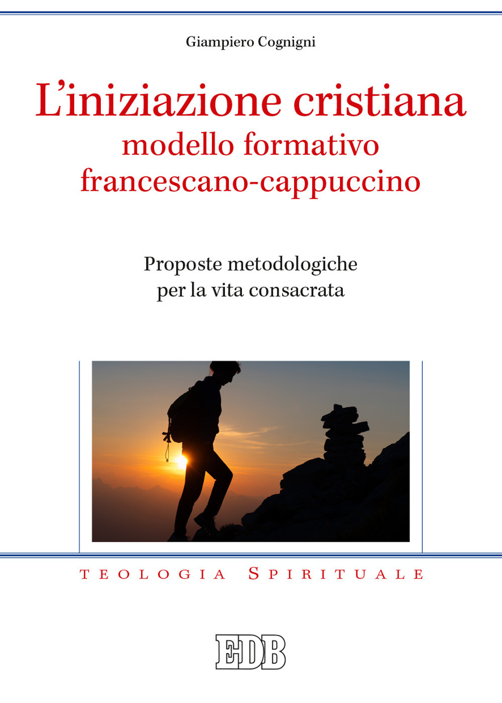 L'iniziazione cristiana modello formativo francescano-cappuccino. Proposte metodologiche per la vita consacrata