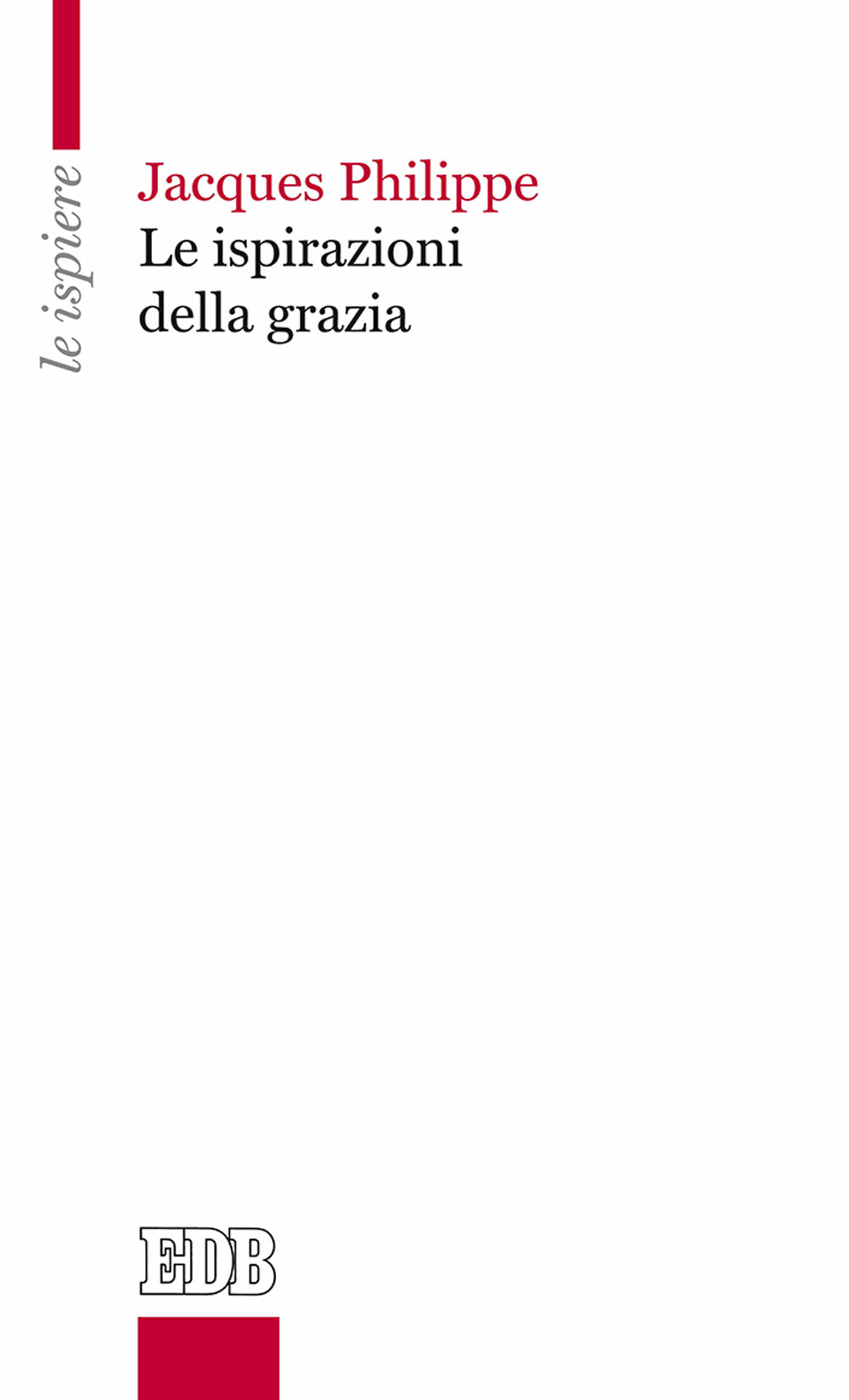 Le ispirazioni della grazia