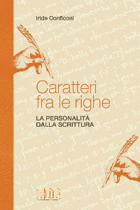 Caratteri fra le righe. La personalità dalla scrittura