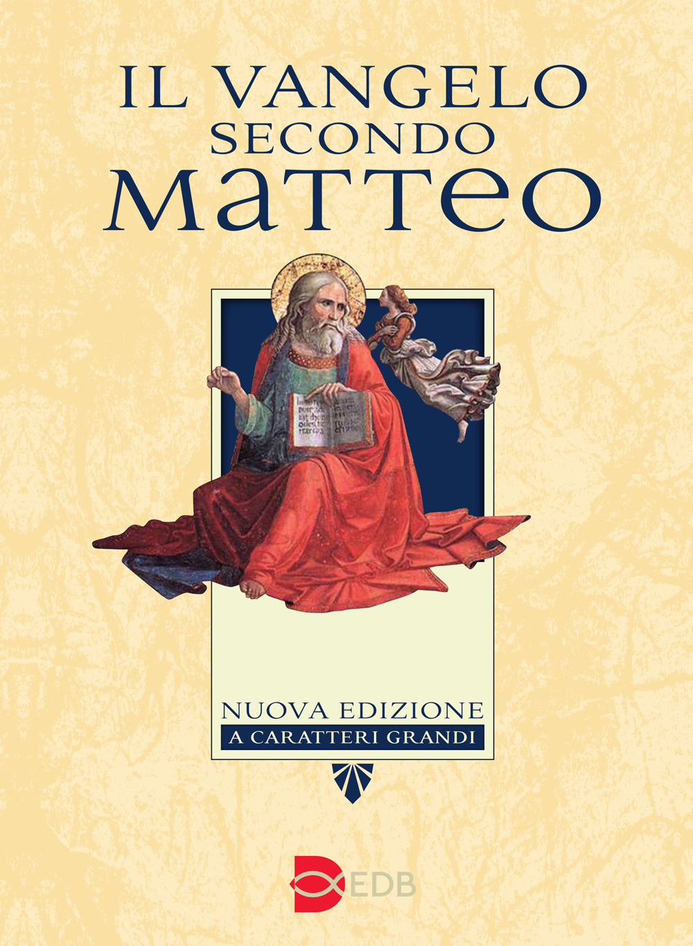 Il Vangelo secondo Matteo. Ediz. a caratteri grandi