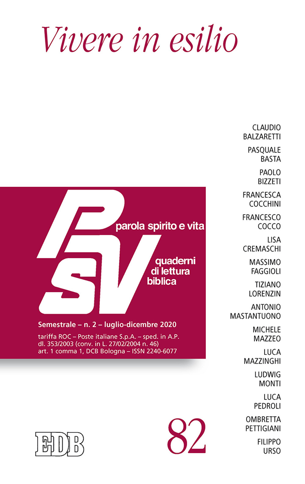 Parola spirito e vita. Quaderni di lettura biblica (2020). Vol. 2: Vivere in esilio
