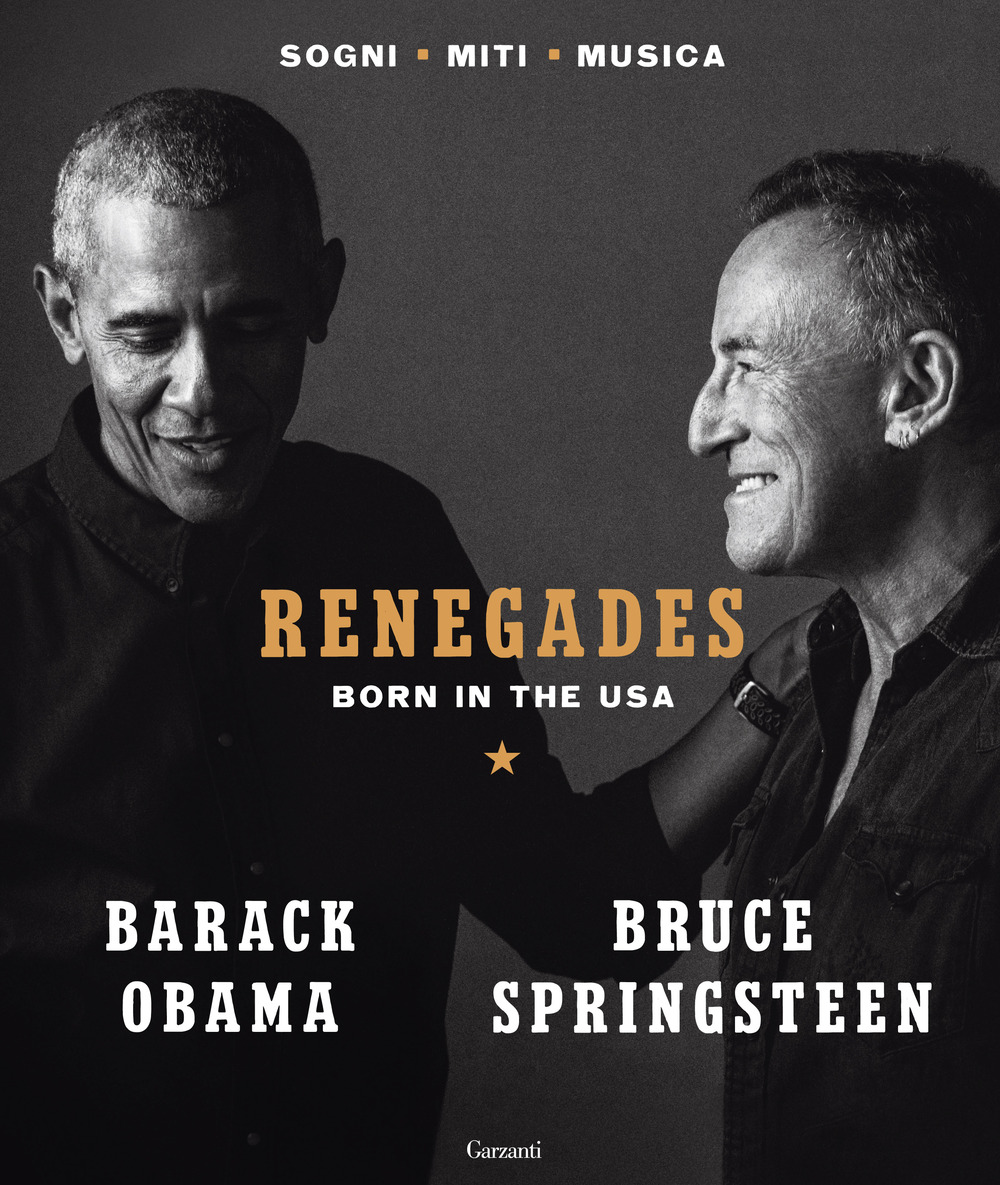 Renegades. Born in the USA