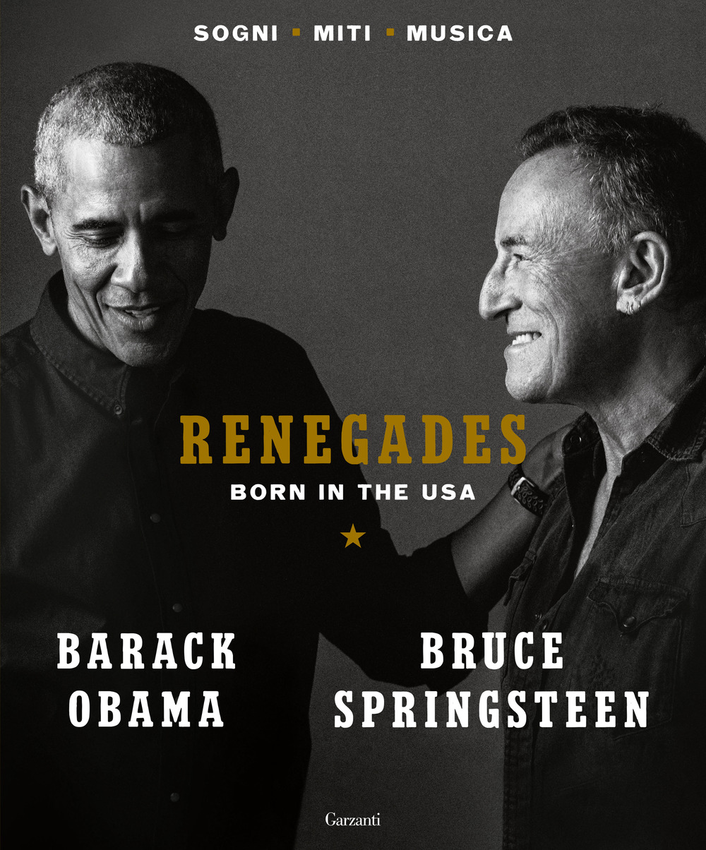 Renegades. Born in the USA