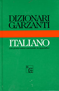 Dizionario Garzanti di italiano. Con una grammatica essenziale in appendice