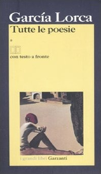 Tutte le poesie. Testo spagnolo a fronte