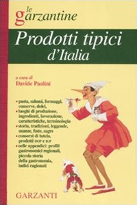 Enciclopedia dei prodotti tipici d'Italia