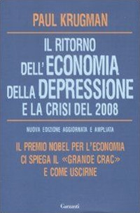 Il ritorno dell'economia della depressione e la crisi del 2008
