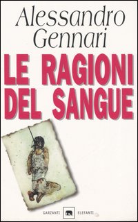 Le ragioni del sangue