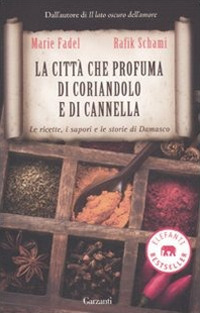 La città che profuma di coriandolo e cannella