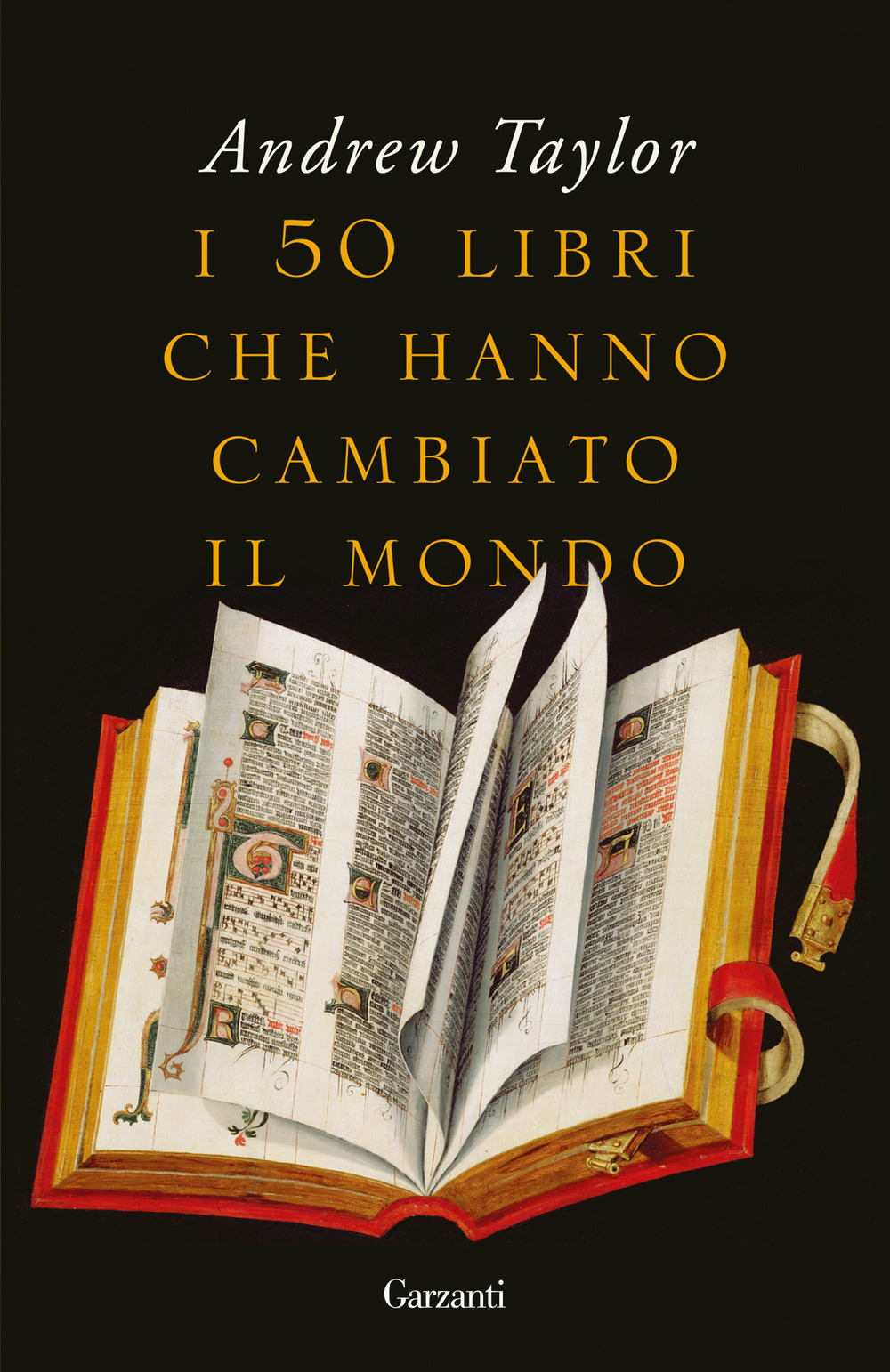 I 50 libri che hanno cambiato il mondo