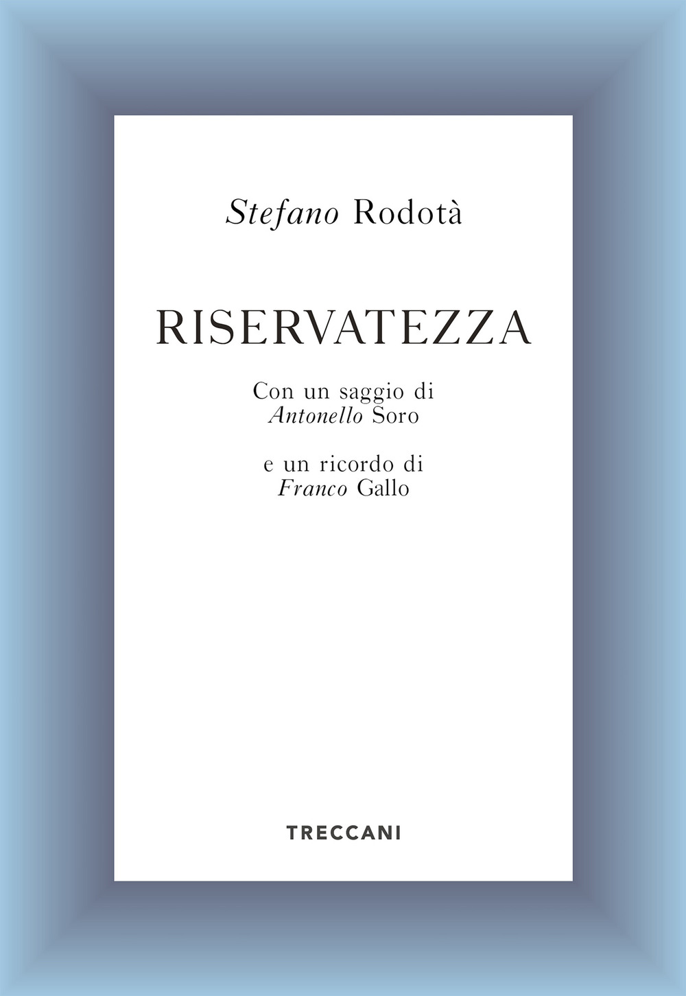 Riservatezza