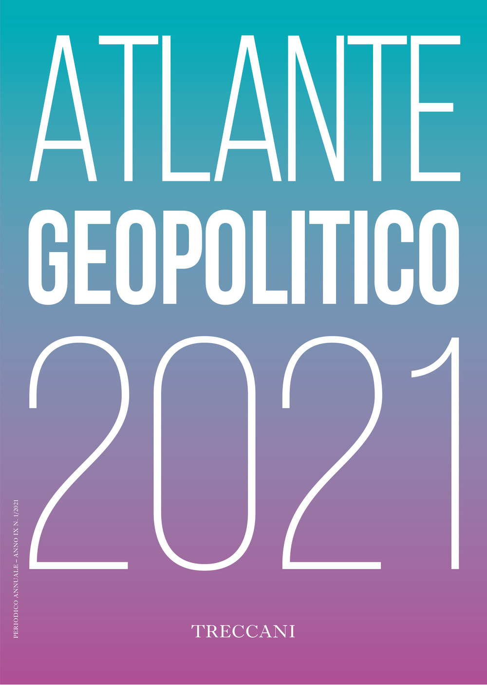 Treccani. Atlante geopolitico 2021