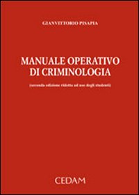 Manuale operativo di criminologia