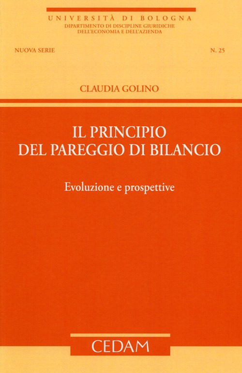 Il principio del pareggio di bilancio. Evoluzione e prospettive