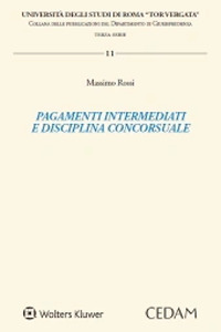 Pagamenti intermediati e disciplina concorsuale