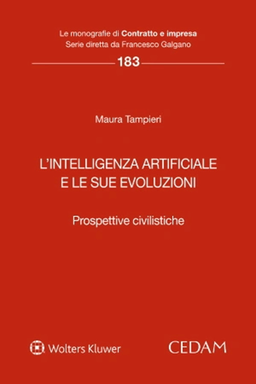 L'intelligenza artificiale e le sue evoluzioni. Prospettive civilistiche