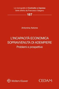 L'incapacità economica sopravvenuta di adempiere