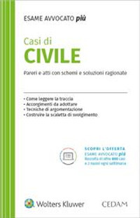 Casi di civile. Per l'esame di avvocato