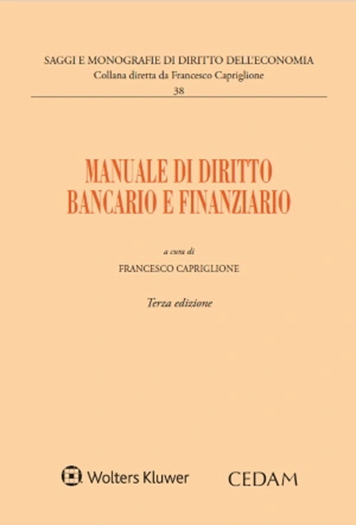 Manuale di diritto bancario e finanziario