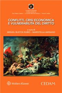 Conflitti, crisi economica e vulnerabilità del diritto