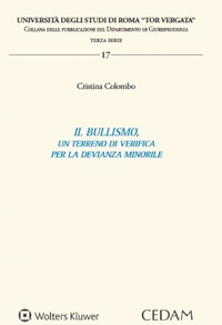 Il bullismo, un terreno di verifica per la devianza minorile